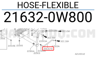 Nissan 216320W800 HOSE-FLEXIBLE