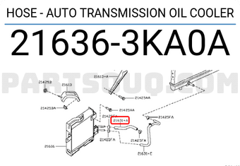 Nissan 216363KA0A HOSE - AUTO TRANSMISSION OIL COOLER