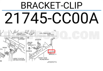 Nissan 21745CC00A BRACKET-CLIP