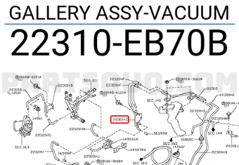 Nissan 22310EB70B GALLERY ASSY-VACUUM