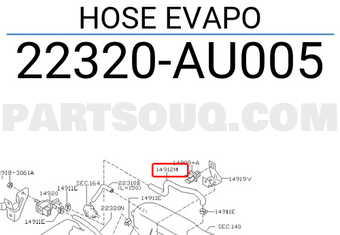 Nissan 22320AU005 HOSE EVAPO