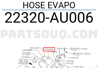 Nissan 22320AU006 HOSE EVAPO