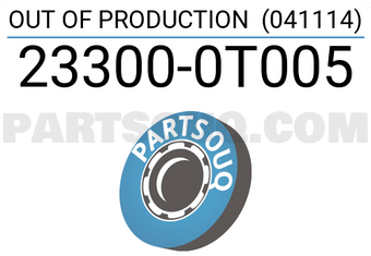 Nissan 233000T005 OUT OF PRODUCTION (041114)