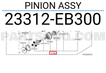 Nissan 23312EB300 PINION ASSY