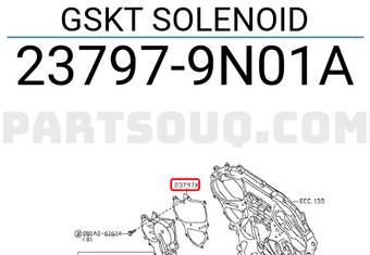 Nissan 237979N01A GSKT SOLENOID