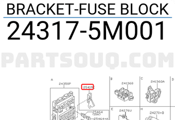 Nissan 243175M001 BRACKET-FUSE BLOCK