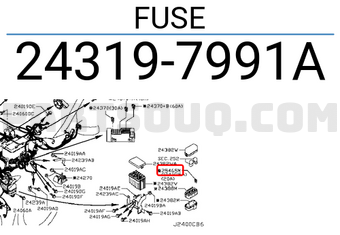 Nissan 243197991A FUSE