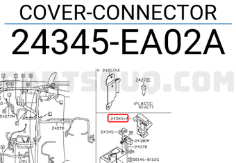 Nissan 24345EA02A COVER-CONNECTOR