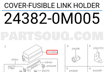 Nissan 243820M005 COVER-FUSIBLE LINK HOLDER
