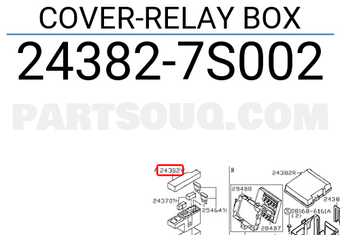 Nissan 243827S002 COVER-RELAY BOX