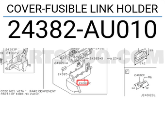 Nissan 24382AU010 COVER-FUSIBLE LINK HOLDER
