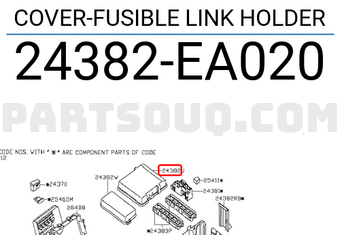 Nissan 24382EA020 COVER-FUSIBLE LINK HOLDER