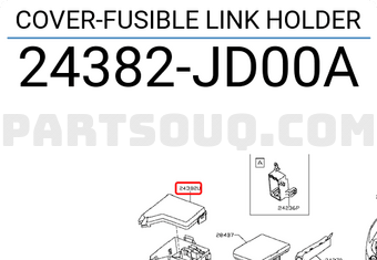Nissan 24382JD00A COVER-FUSIBLE LINK HOLDER