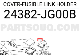 Nissan 24382JG00B COVER-FUSIBLE LINK HOLDER
