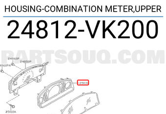 Nissan 24812VK200 HOUSING-COMBINATION METER,UPPER