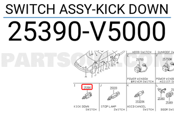 Nissan 25390V5000 SWITCH ASSY-KICK DOWN