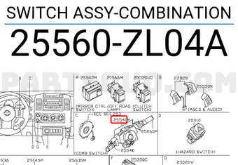 Nissan 25560ZL04A SWITCH ASSY-COMBINATION