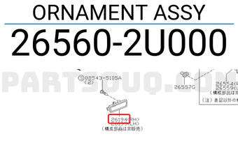 Nissan 265602U000 ORNAMENT ASSY
