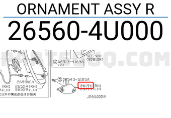 Nissan 265604U000 ORNAMENT ASSY R