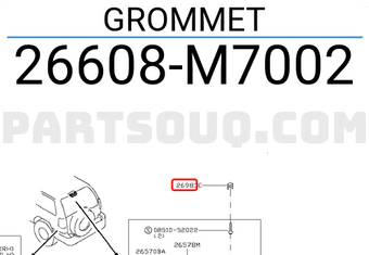 Nissan 26608M7002 GROMMET