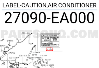 Nissan 27090EA000 LABEL-CAUTION,AIR CONDITIONER