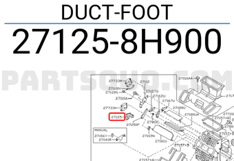 Nissan 271258H900 DUCT-FOOT