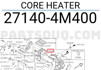 Nissan 271404M400 CORE HEATER