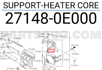 Nissan 271480E000 SUPPORT-HEATER CORE