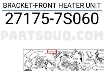 Nissan 271757S060 BRACKET-FRONT HEATER UNIT