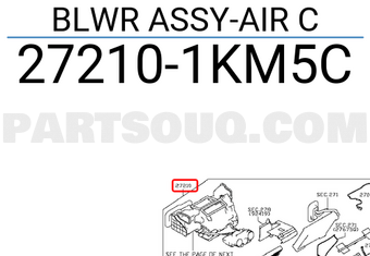 Nissan 272101KM5C BLWR ASSY-AIR C