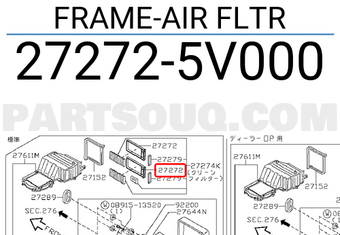 Nissan 272725V000 FRAME-AIR FLTR
