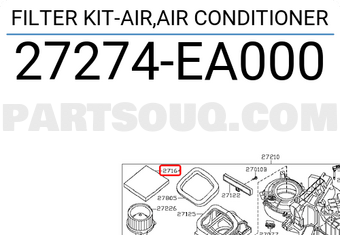 Nissan 27274EA000 FILTER KIT-AIR,AIR CONDITIONER