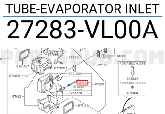 Nissan 27283VL00A TUBE-EVAPORATOR INLET