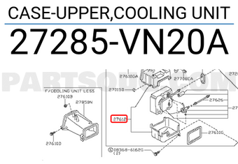 Nissan 27285VN20A CASE-UPPER,COOLING UNIT