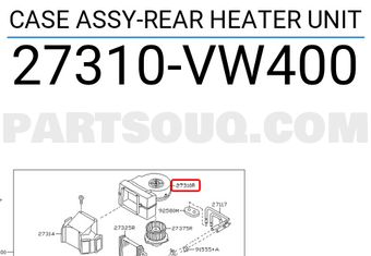 Nissan 27310VW400 CASE ASSY-REAR HEATER UNIT