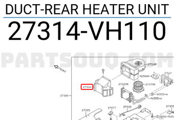 Nissan 27314VH110 DUCT-REAR HEATER UNIT