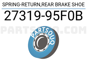 Nissan 2731995F0B SPRING-RETURN,REAR BRAKE SHOE