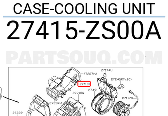 Nissan 27415ZS00A CASE-COOLING UNIT