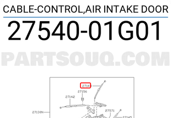 Nissan 2754001G01 CABLE-CONTROL,AIR INTAKE DOOR