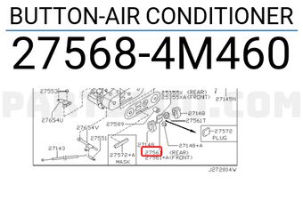 Nissan 275684M460 BUTTON-AIR CONDITIONER