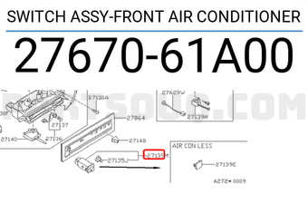 Nissan 2767061A00 SWITCH ASSY-FRONT AIR CONDITIONER