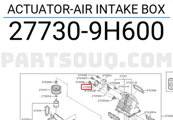 Nissan 277309H600 ACTUATOR-AIR INTAKE BOX