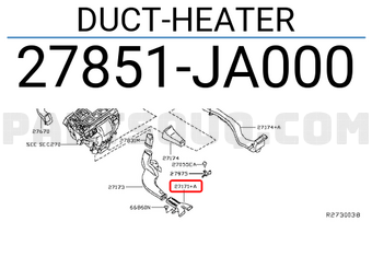 Nissan 27851JA000 DUCT-HEATER