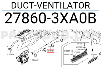 Nissan 278603XA0B DUCT-VENTILATOR