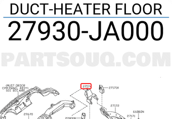 Nissan 27930JA000 DUCT-HEATER FLOOR