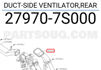 Nissan 279707S000 DUCT-SIDE VENTILATOR,REAR