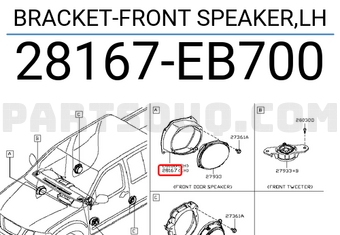 Nissan 28167EB700 BRACKET-FRONT SPEAKER,LH