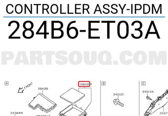 Nissan 284B6ET03A CONTROLLER ASSY-IPDM