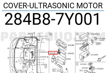 Nissan 284B87Y001 COVER-ULTRASONIC MOTOR
