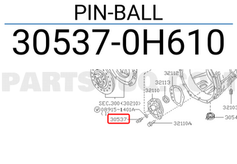 Nissan 305370H610 PIN-BALL